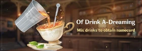 Of Drink A-Dreaming