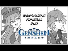 Wangsheng Funeral Duo -Genshin Impact- - Comic Dub