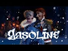 Helsa (Hans + Elsa) -- Gasoline