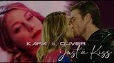 Kara and Oliver Just A Kiss