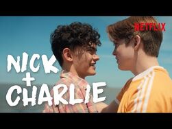 Nick and Charlie's Story 🍂 - Heartstopper - Netflix