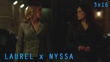 New Love Nyssa x Laurel (HD) 3x16