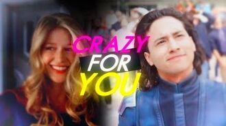 Supergirl & Brainiac 5 - Crazy For You -S4 - Side A-
