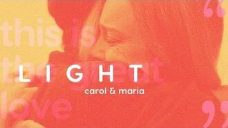 Light (carol & maria)