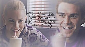 The Story Of Betty & Archie Rewrite The Stars Season 3