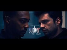 Bucky x Sam -- Winter Soldier - Falcon -- Sucker (For You)