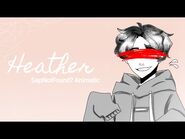 Heather -- SapNotFound? Animatic