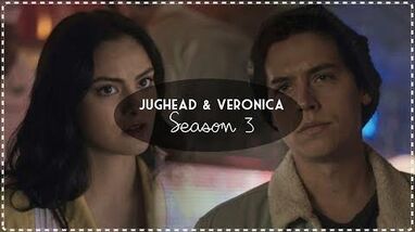 Jughead & Veronica Recap S3