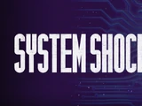 System Shock (Remake)