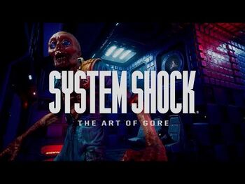 System Shock "The Art of Gore" Dismemberment Feature - Nightdive Studios