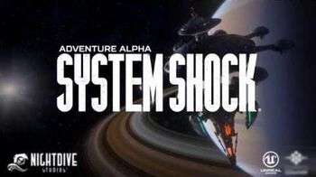 System Shock Adventure Alpha 1st Look - Nightdive Studios