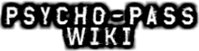 Psycho Pass Wiki