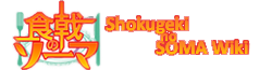 Shokugeki no Soma Wiki