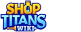 Shop Titans Wiki