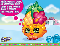 Pineapple online crush shopkins