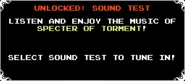 Message that shows Sound Test has been unlocked. Same for Shovel of Hope, Plague of Shadows, and Specter of Torment.