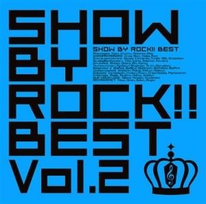 Show by Rock!! Best vol.2 | Show By Rock!! Wiki | Fandom