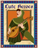 Lute Heroes poster.png (1.27 MB)