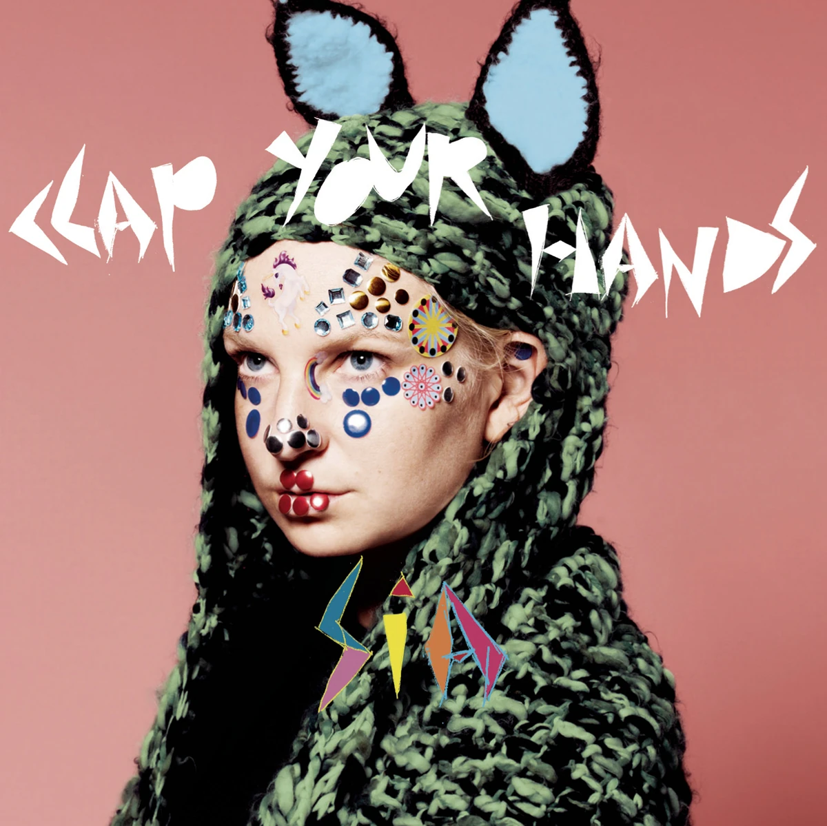 Clap Your Hands Sia Wiki Fandom Clap Your Hands Sia Wiki Fandom