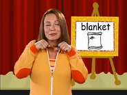 Blanket. Pretend you're pulling a blanket up to your shoulders, or you can pull it all the way up. Blanket.