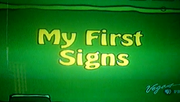 My first signs title card.png