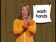 Wash hands. Pretend you're washing your hands. Wash hands.