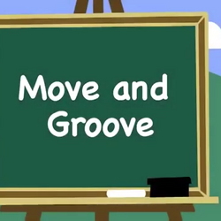 Move and Groove