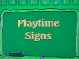 Playtime Signs/Transcript