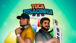 Toca Pisadinha