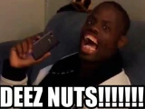 Deez Nuts