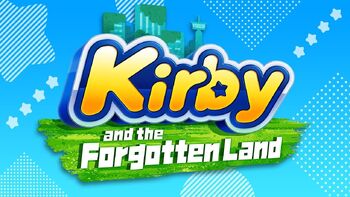 Kirby and the Forgotten Land