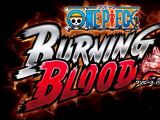 BURNING BLOOD THEME - One Piece Burning Blood