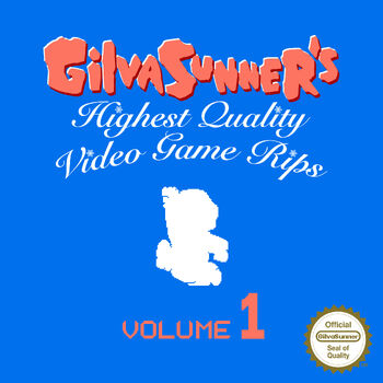 GilvaSunner's Highest Quality Video Game Rips- Volume 1