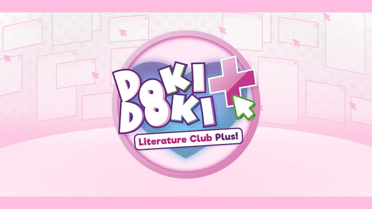 Doki Doki Literature Club Plus - Official Exclusive Announcement Trailer