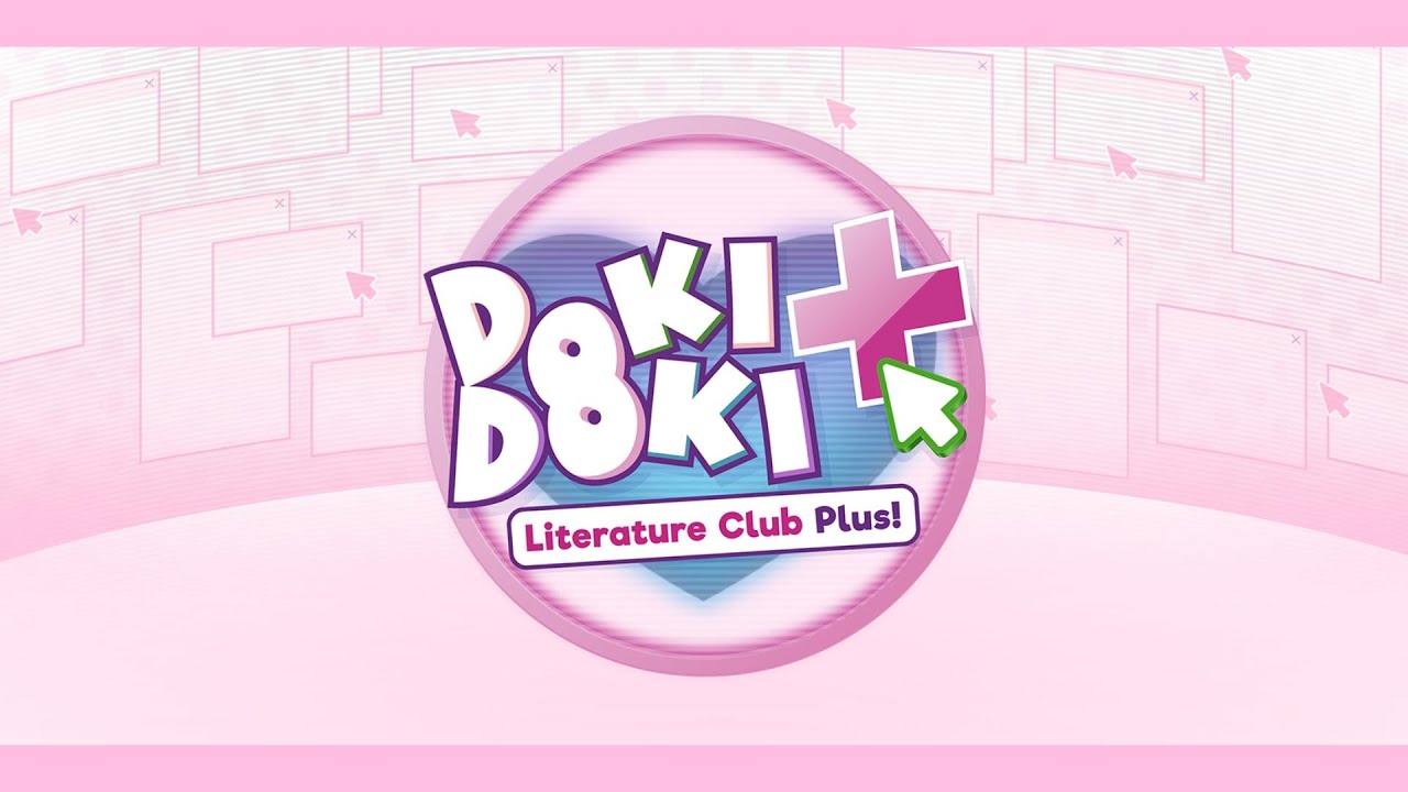 Doki Doki Literature Club Plus! (Full Game, No Commentary) 