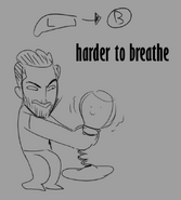 "harder to breathe (LarryInc64).png"