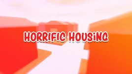 Horrific Housing