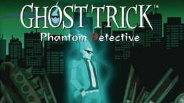 Ghost Trick- Phantom Detective
