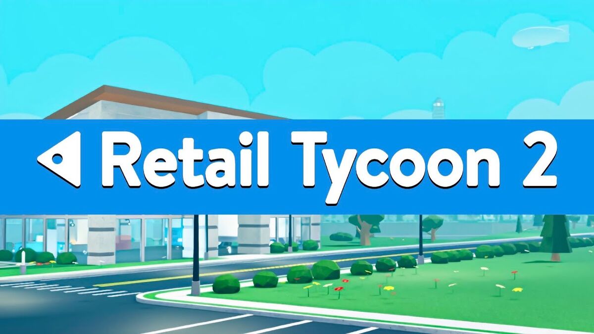 Category:Retail Tycoon 2 | SiIvaGunner Wiki | Fandom