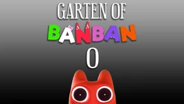Garten of Banban 0
