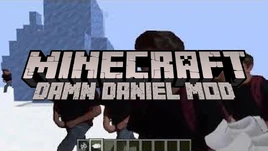 Minecraft Damn Daniel Mod