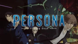 Persona- Trinity Soul