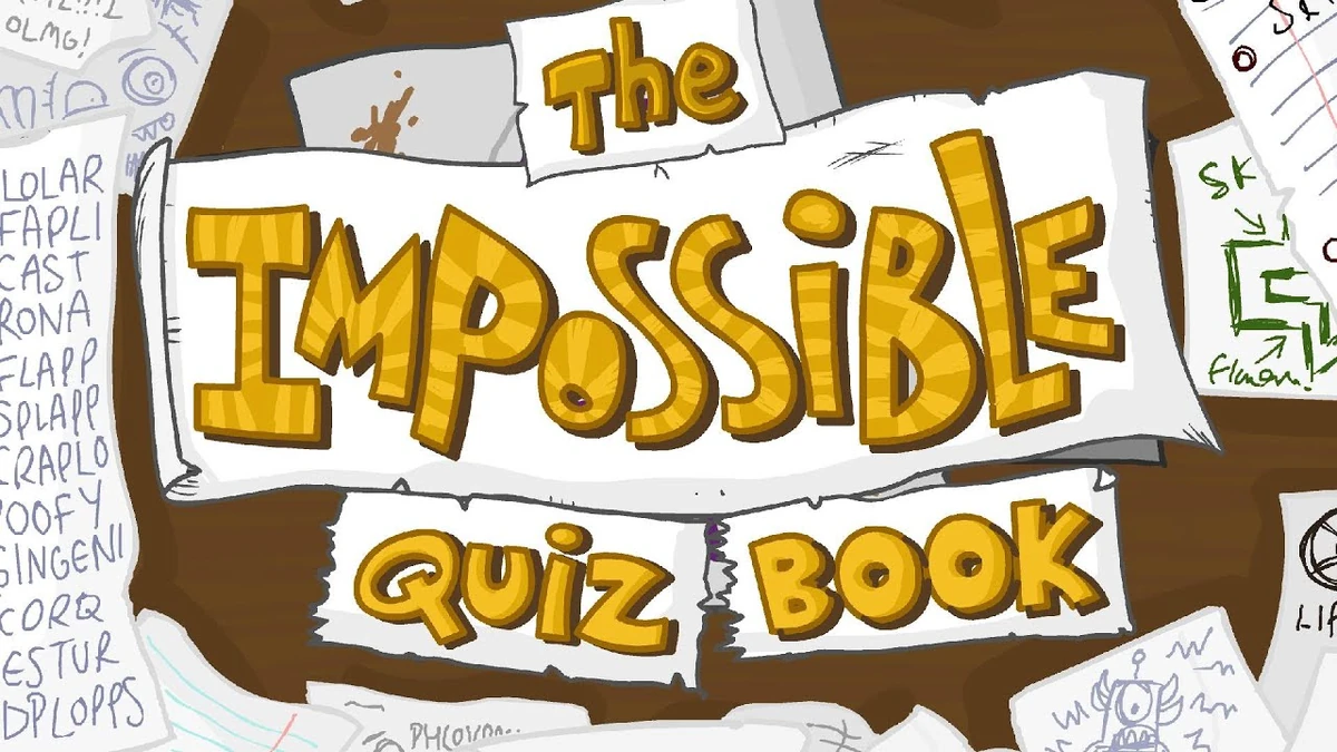 Marching Anthem The Impossible Quiz Book Chapter 1 SiIvaGunner