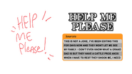 "Help Me Please (LarryInc64).png"