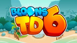 Bloons TD 6