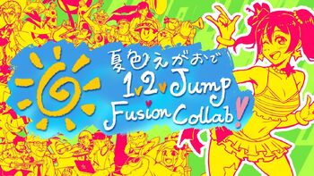 Natsuiro Egao de 1, 2, Jump Fusion Collab!