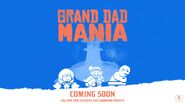 Grand Dad Mania promotional artwork.