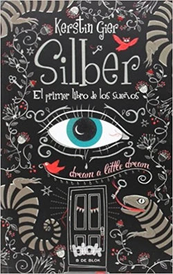 Silber Das Erste Buch Der Traume Silber Trilogie Wiki Fandom