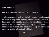 Manifestations of Delusions (Origins)