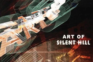 Lost Memories: The Art & Music of Silent Hill | Silent Hill Wiki